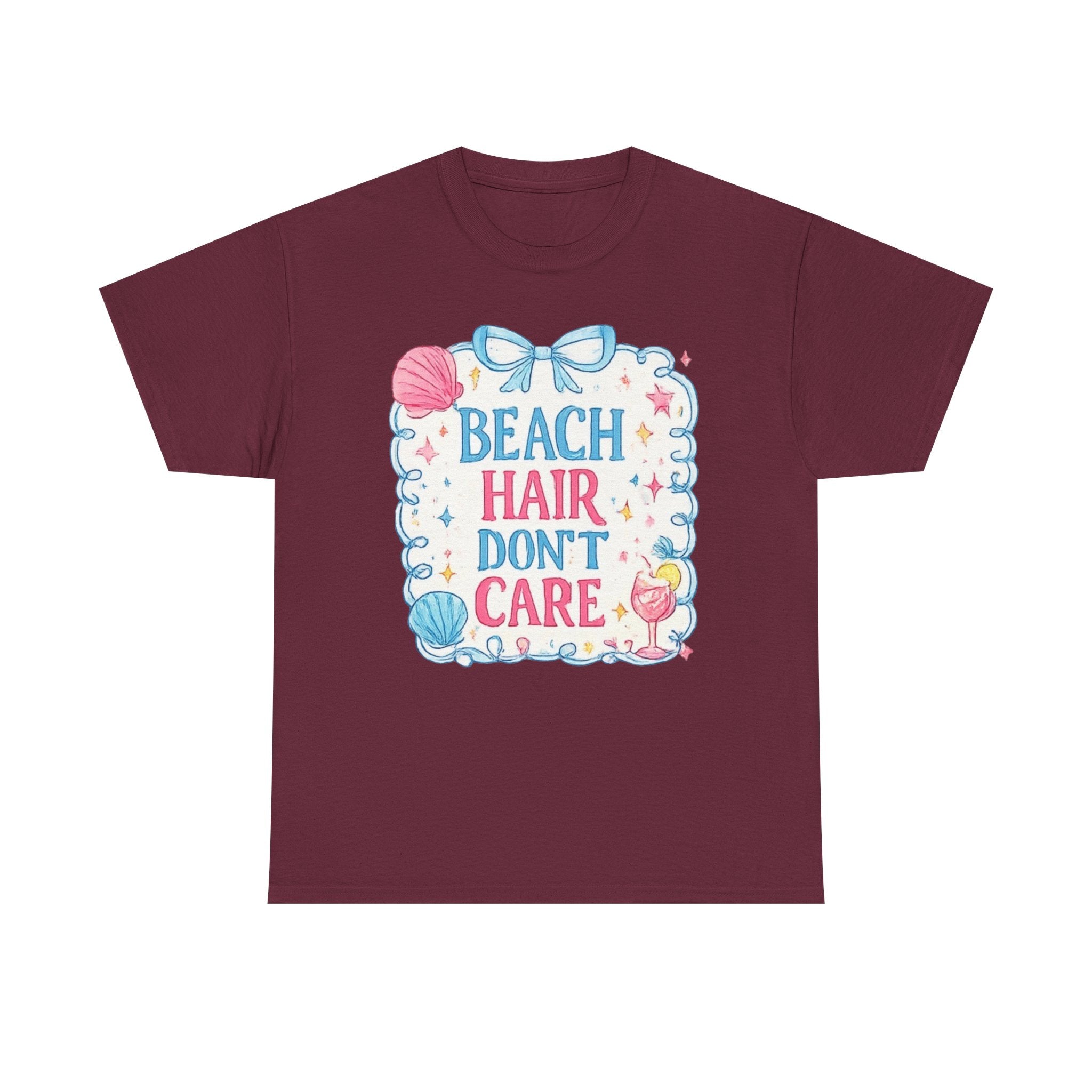 Beach Hair Don't Care T-Shirt