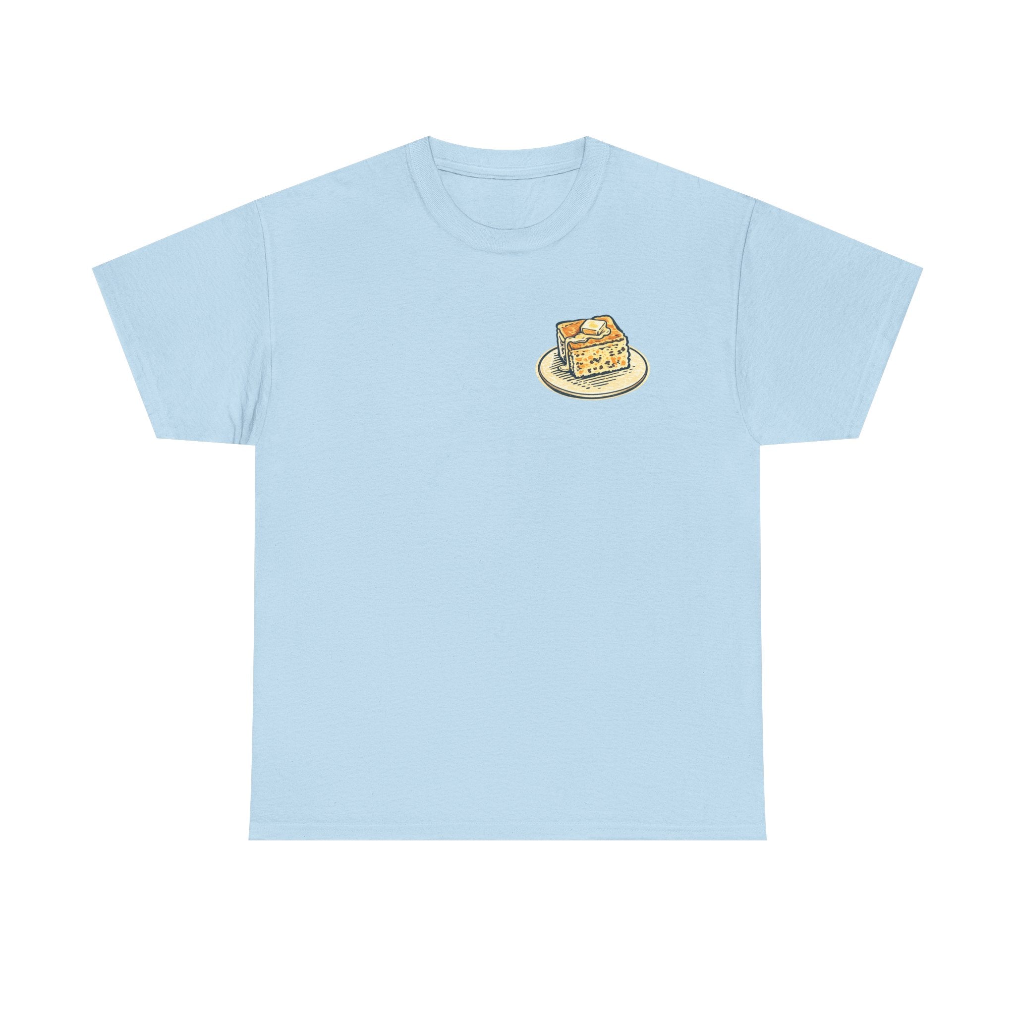 Funny Cornbread Quote T-Shirt — Humorous Southern Baking Tee