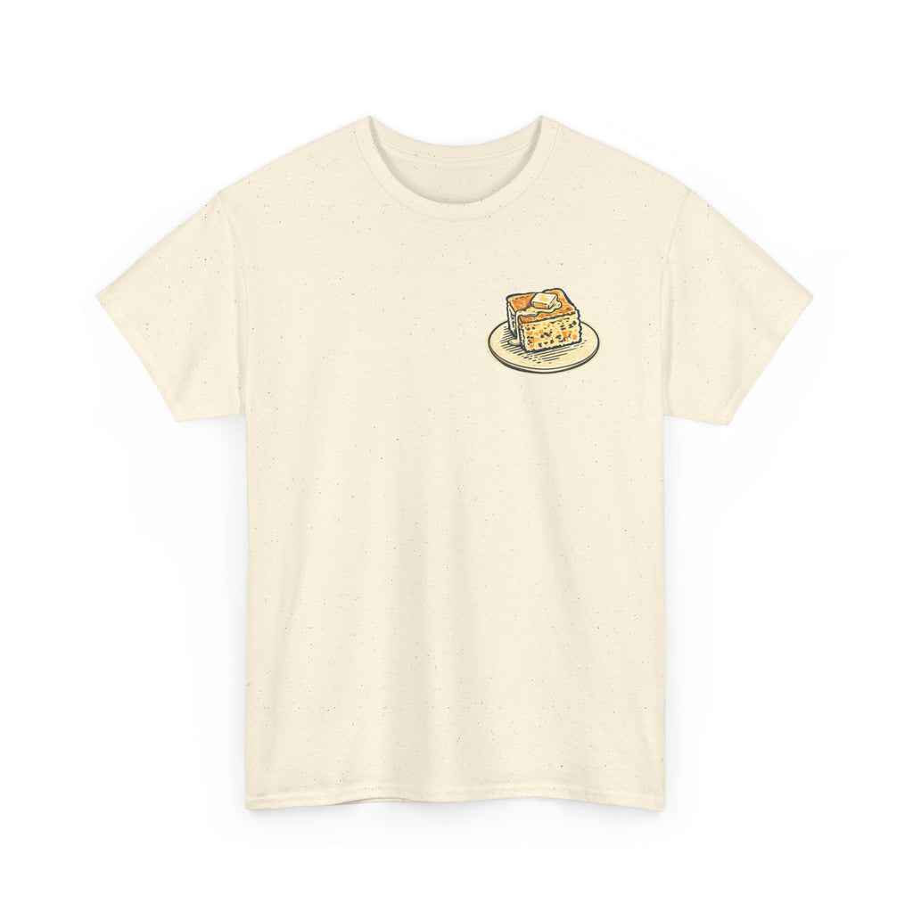 Funny Cornbread Quote T-Shirt — Humorous Southern Baking Tee