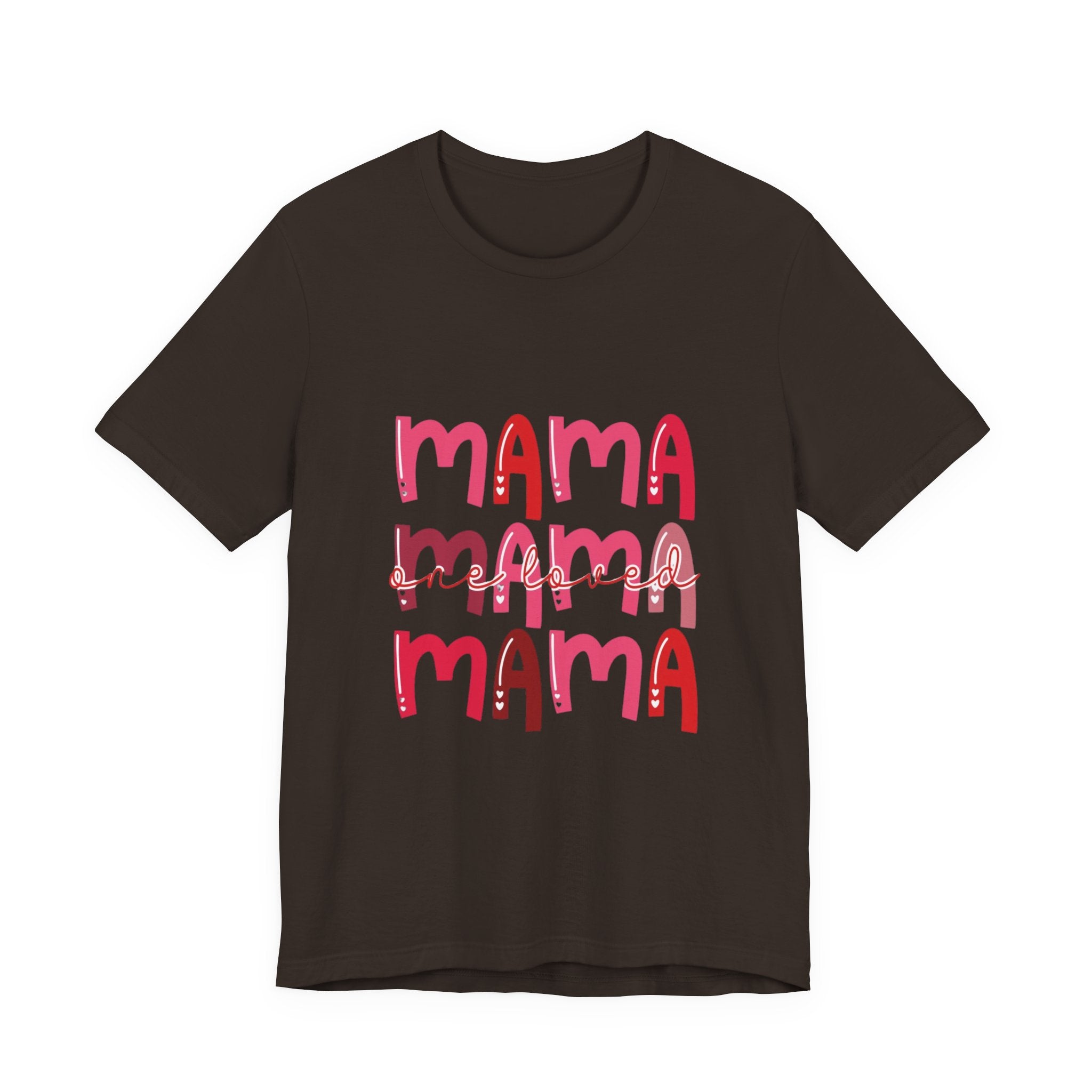 One Loved Mama TShirt