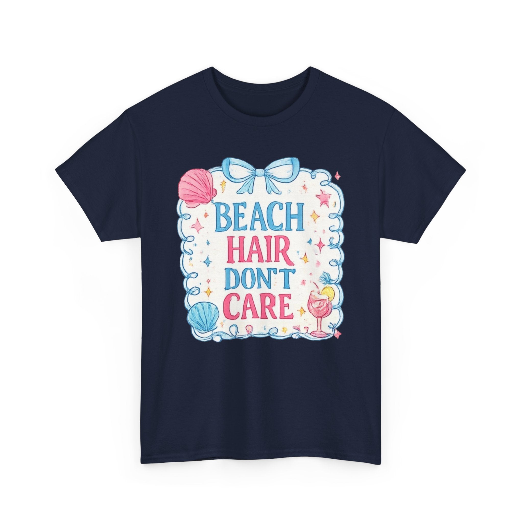 Beach Hair Don't Care T-Shirt
