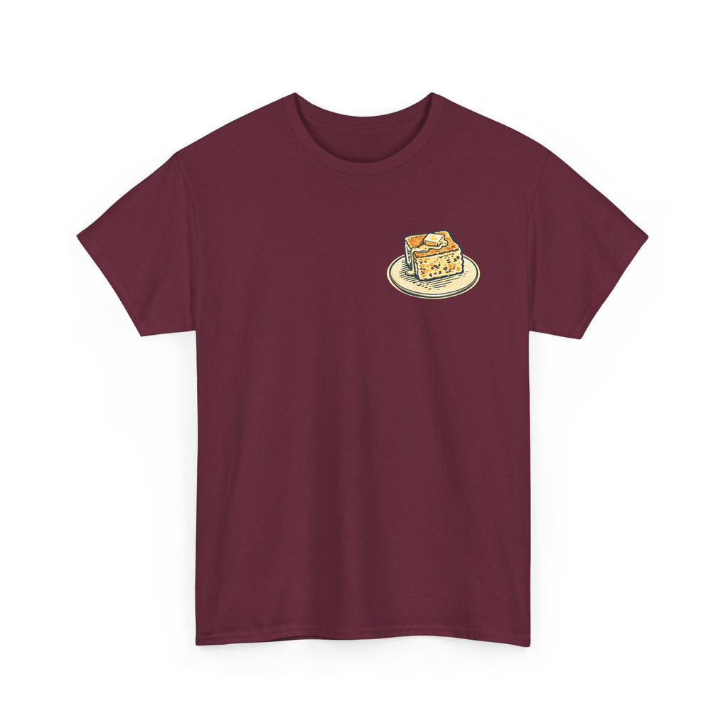 Funny Cornbread Quote T-Shirt — Humorous Southern Baking Tee