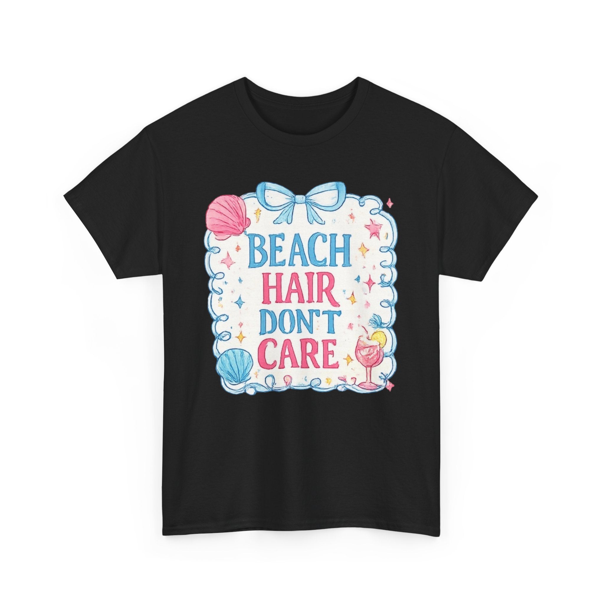 Beach Hair Don't Care T-Shirt
