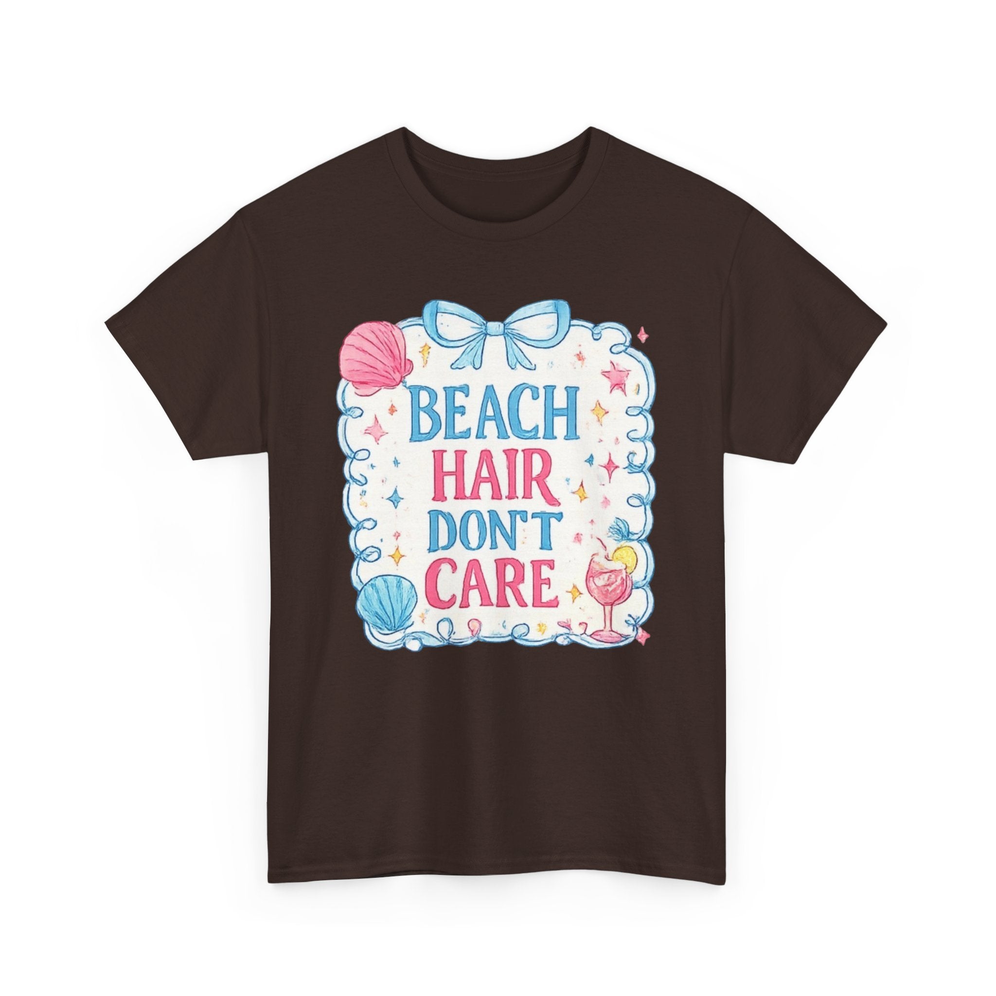 Beach Hair Don't Care T-Shirt