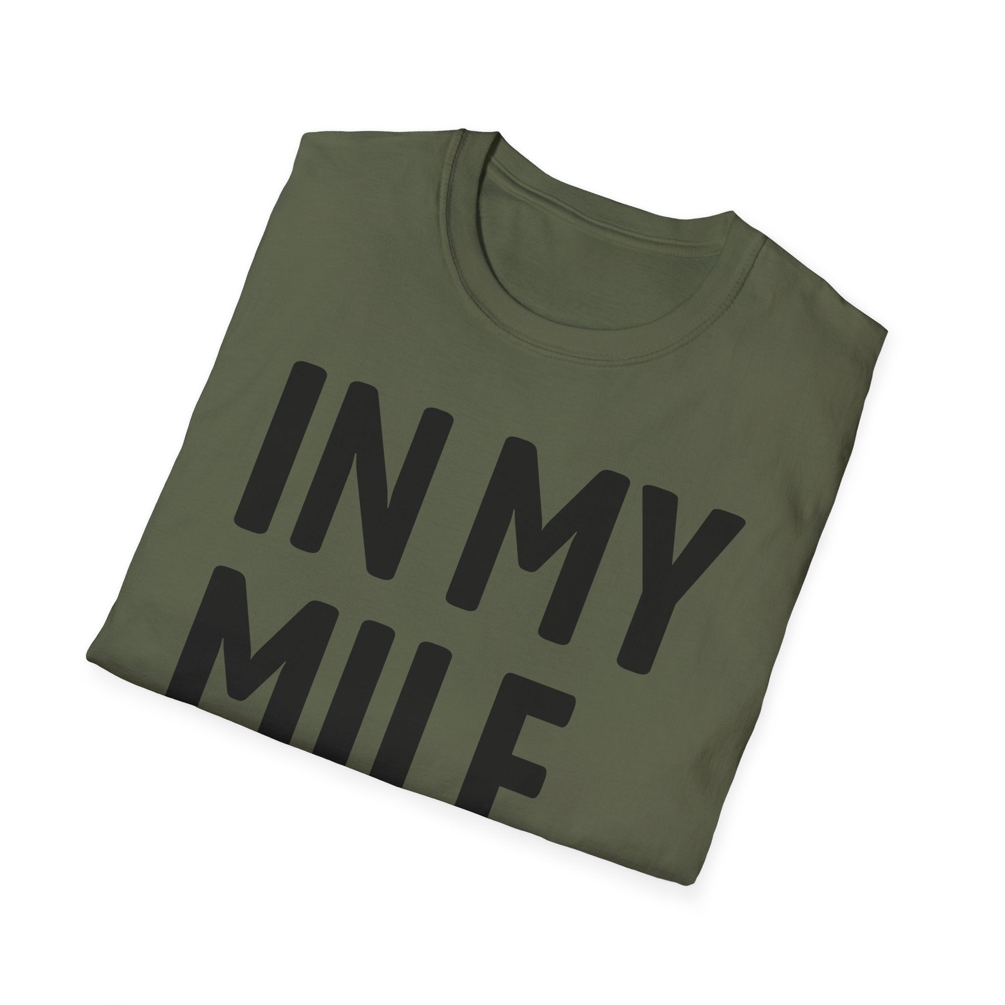 In My MILF Era T-Shirt