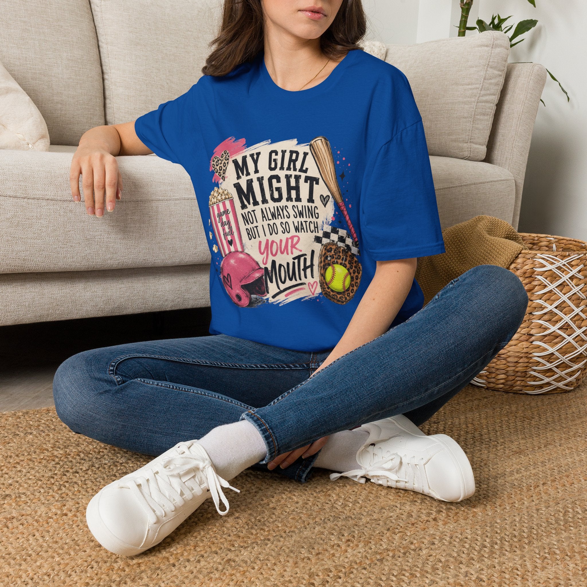 Softball Mom T-Shirt — "My Girl Might Not Always Swing But I Do So Watch Your Mouth"