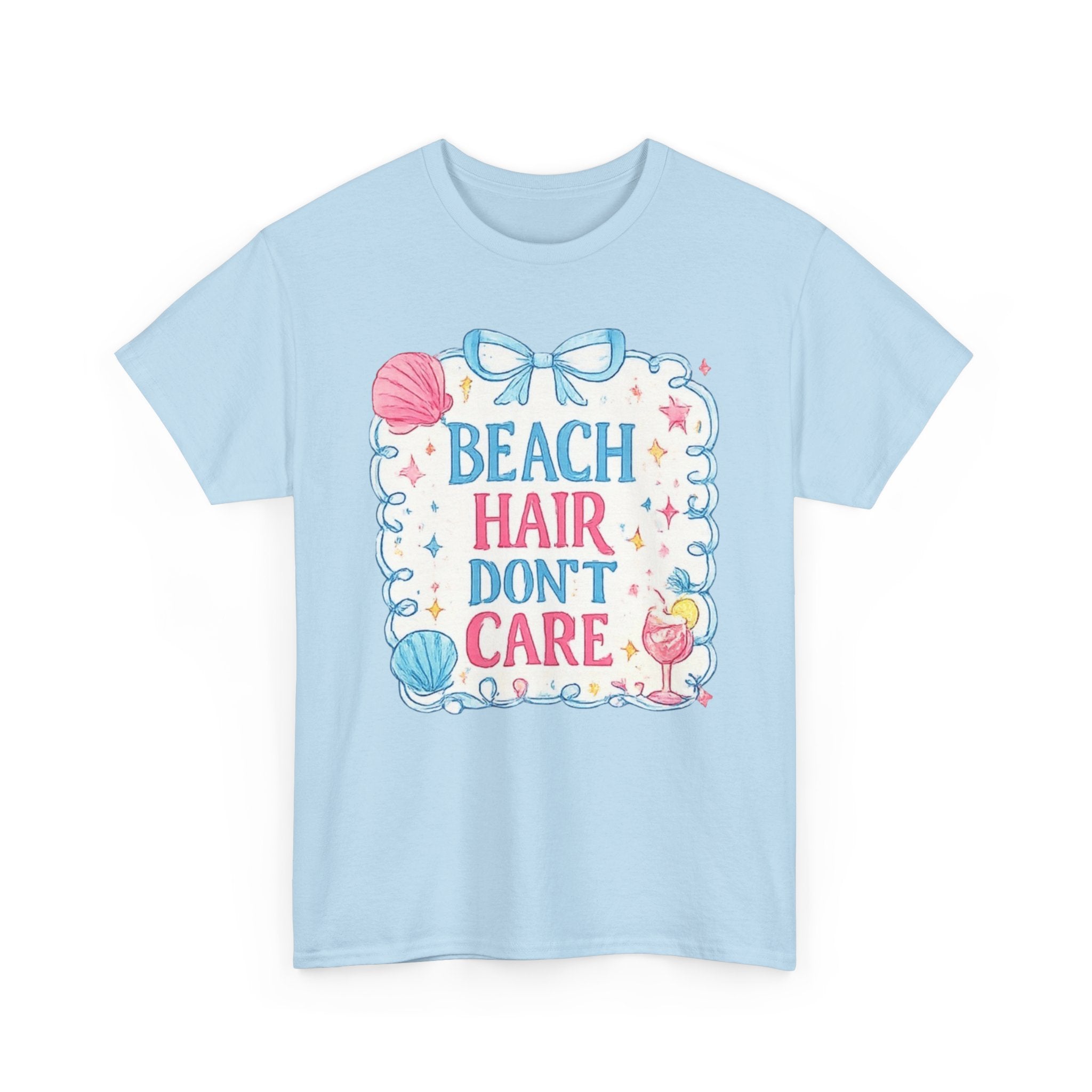 Beach Hair Don't Care T-Shirt